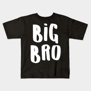 Big Bro Slogan Kids T-Shirt